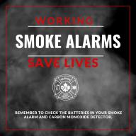 working smoke alarms save lives